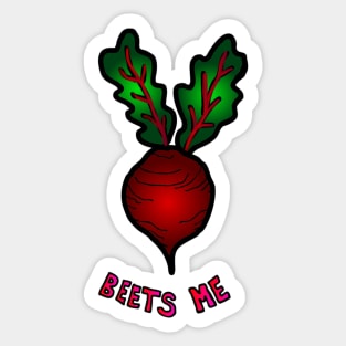 Beets Me Sticker